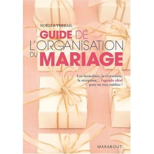 Guide de l'organisation du mariage