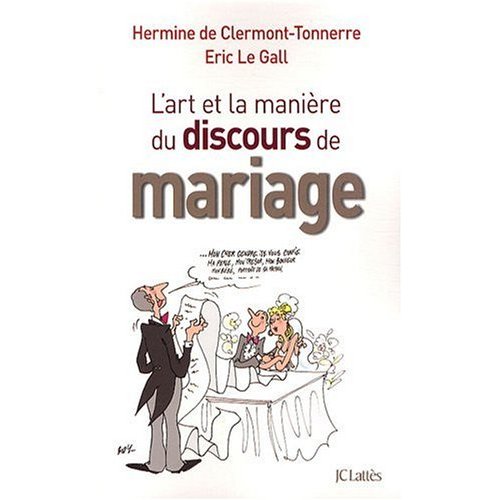 L'art et la manière du discours de mariage