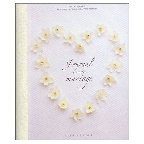 Le journal de notre mariage